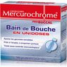Mercurochrome - Bains de bouche en unidoses