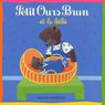 Petit Ours Brun - Et le b�b�