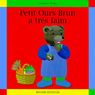 Petit Ours Brun - A tr�s faim