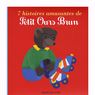 Petit Ours Brun - 7 histoires amusantes