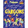 Piccolia - Petites histoires pour les gar�ons