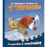 Piccolia - Livre maquette- La fabuleuse histoire de l'aviation