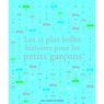 Gallimard jeunesse - 15 plus belles histoires pour les gar�ons
