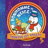 Piccolia - Soul�ve les volets - Bonhomme de neige