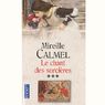 Pocket - Mireille Calmel- Le Chant des sorci�res- Tome 3 