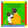 Petit Ours Brun - Et les baisers