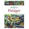 Truffaut - Encyclop�die du potager  