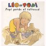 L�o et Popi - Popi perdu et retrouv�