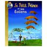 Gallimard jeunesse - Le petit Prince et les �oliens