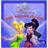 Hachette Livres - Mon histoire du soir- F�e clochette et l'exp�dition f��rique