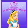 Hachette Livres - Mon histoire du soir- Alice au pays des merveilles