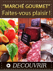 March� Gourmet Faites-vous plaisir !