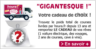 Trouvez le poids total de courses livr�es par houra.fr depuis 13 ans et remportez le cadeau de vos r�ves (2 billets Tour du monde, 1 an de courses...)