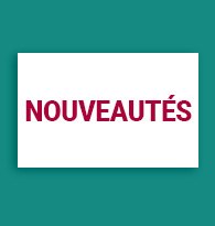 Nouveaut�s 