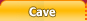 Cave