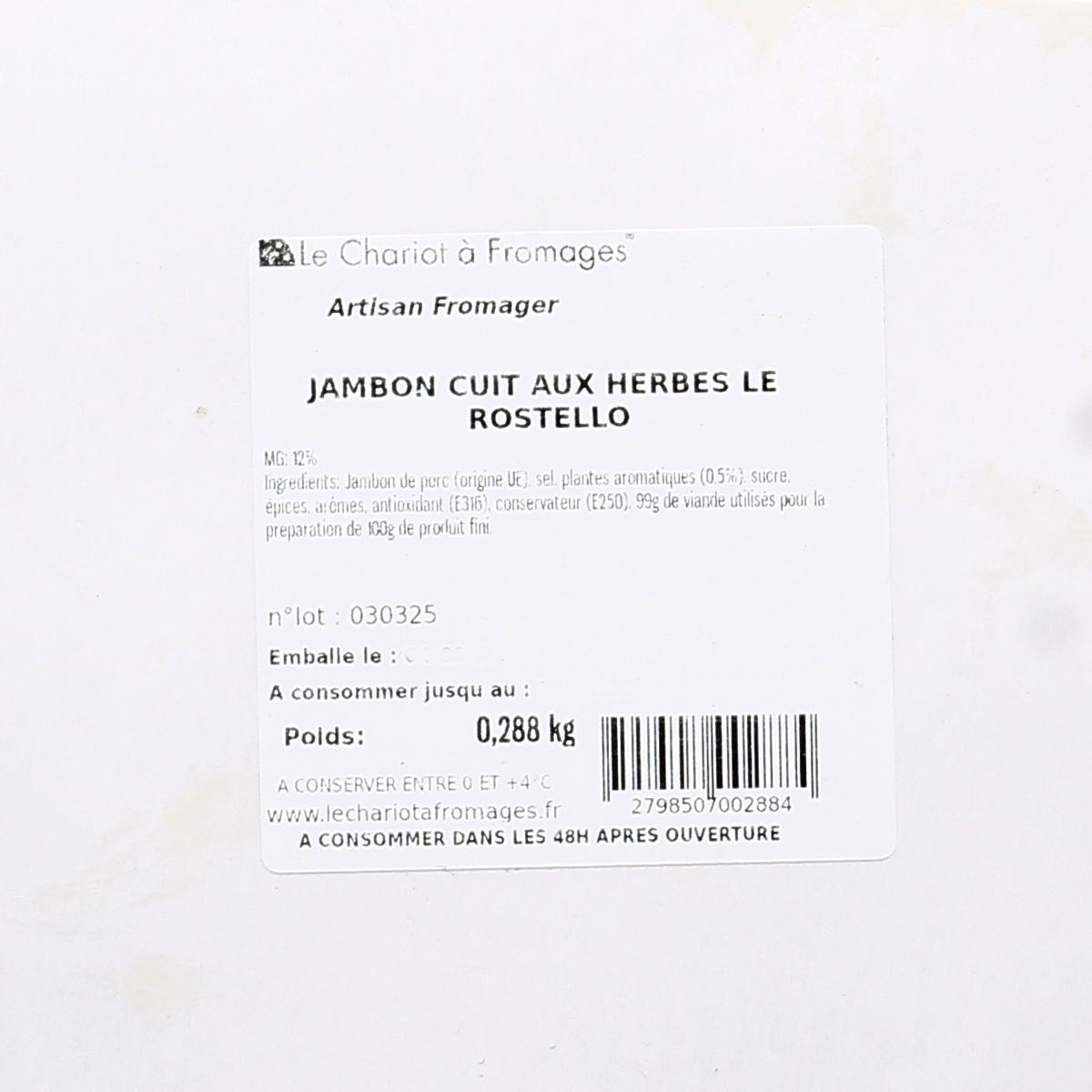 2798507000000 - Le Chariot à fromages, Artisan Fromager - Jambon Cuit aux Herbes Le Rostello