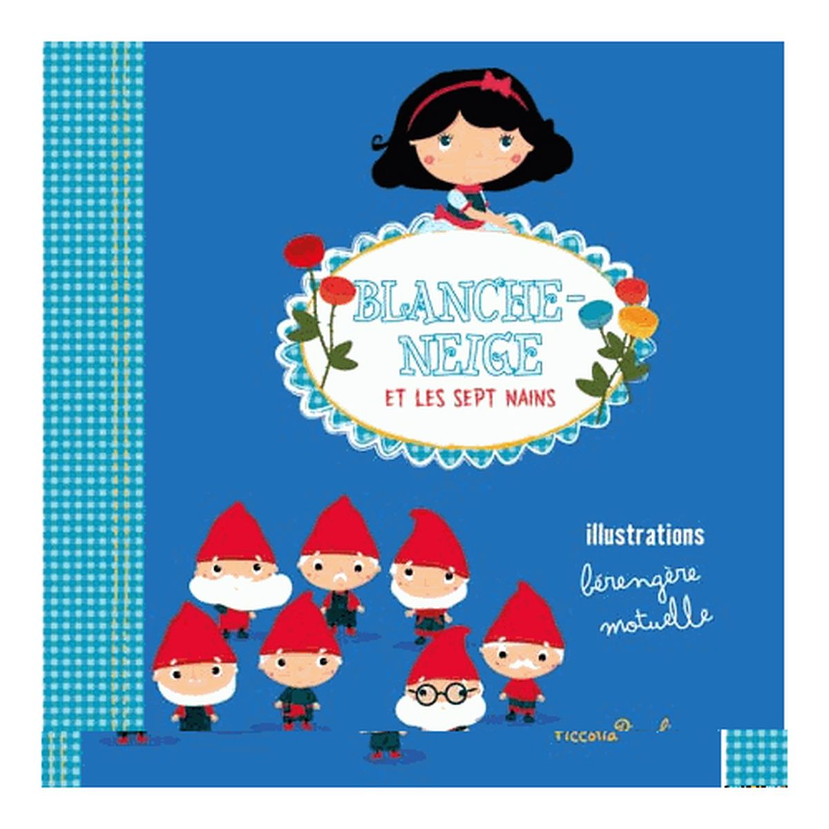 Piccolia Petits contes   raconter Blanche Neige et les sept nains