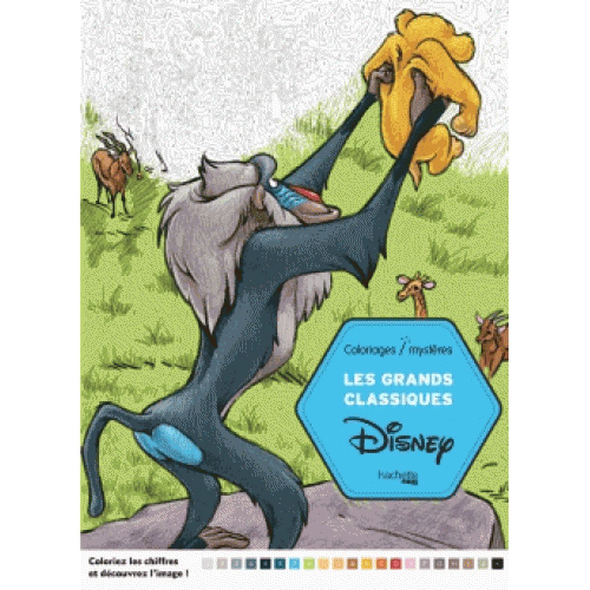 Hachette pratique Les grands classiques Disney tome 1 Coloriage et myst¨res