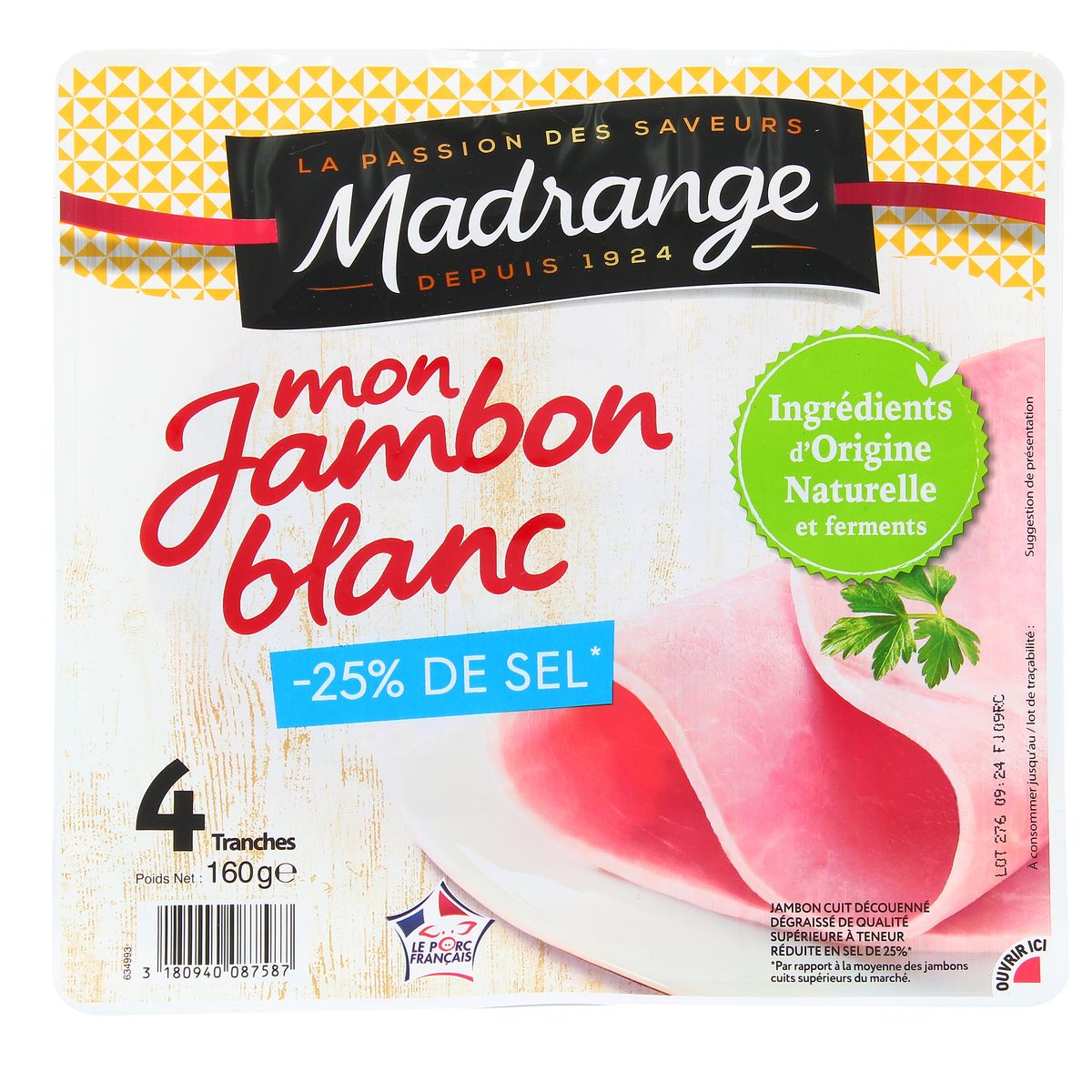 Acheter Madrange Jambon Blanc Decouené Et Dégraissé 160g 4 Tranches