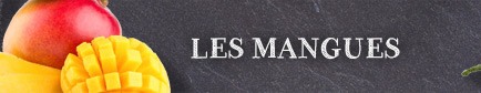Choisir ses mangues