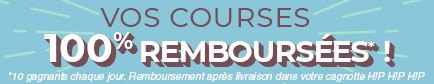 Vos courses 100% remboursées