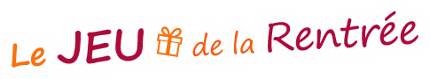 Le jeu de la rentrée