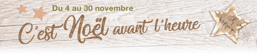 du 4 au 30 novembre - C'est Noël avant l'heure